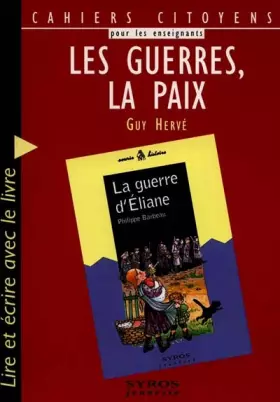 Couverture du produit · Les guerres, la paix