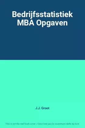 Couverture du produit · Bedrijfsstatistiek MBA Opgaven