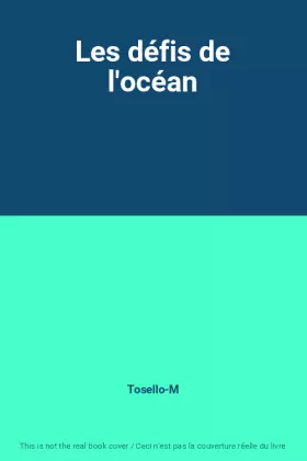 Couverture du produit · Les défis de l'océan