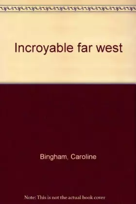 Couverture du produit · Cet incroyable Far West