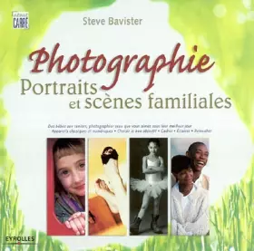 Couverture du produit · Photographie : Portraits et scènes familiales