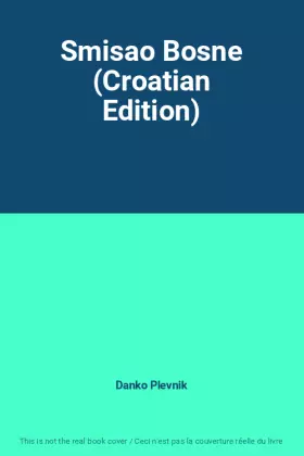 Couverture du produit · Smisao Bosne (Croatian Edition)