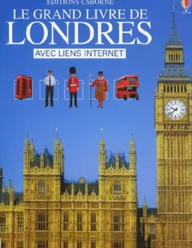 Couverture du produit · Le grand livre de Londres avec liens Internet