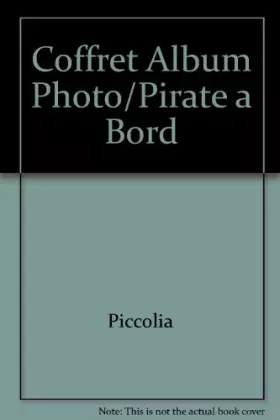 Couverture du produit · Coffret Album Photo/Pirate a Bord