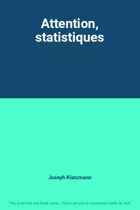 Couverture du produit · Attention, statistiques