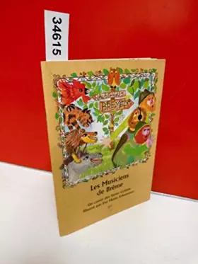 Couverture du produit · Les Musiciens de Brême: Un conte des frères Grimm