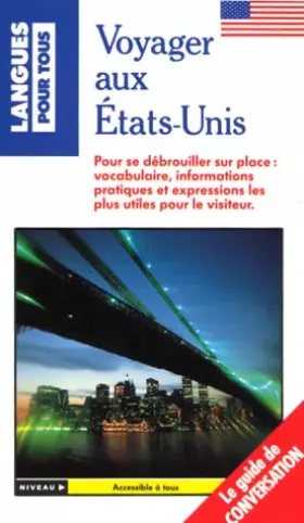 Couverture du produit · Voyager aux Etats-Unis : Guide de conversation