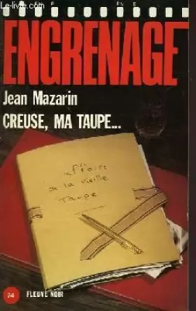 Couverture du produit · Creuse ma taupe