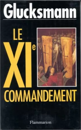 Couverture du produit · Le XIe commandement