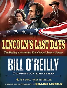 Couverture du produit · Lincoln's Last Days: The Shocking Assassination That Changed America Forever