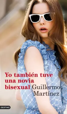 Couverture du produit · Yo también tuve una novia bisexual