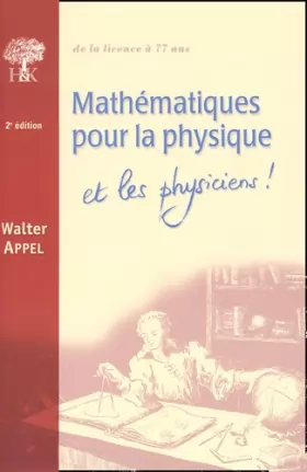 Couverture du produit · Mathématiques pour la physique et les physiciens !