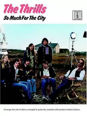 Couverture du produit · Partition : The Thrills So Much For The City Guit. Tab