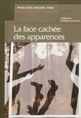 Couverture du produit · Face cachée des apparences (La)