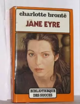 Couverture du produit · Jane Eyre (Bibliothèque des succès)