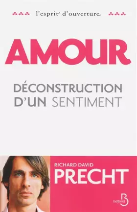 Couverture du produit · Amour - Déconstruction d'un sentiment