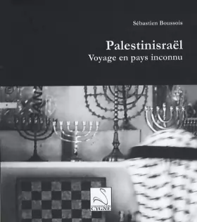 Couverture du produit · Palestinisraël: Voyage en pays inconnu