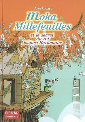 Couverture du produit · Moka Millefeuilles et le secret du roi Isidore Karamator