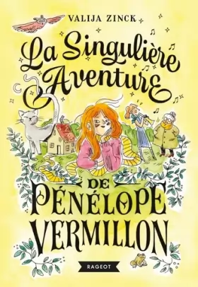 Couverture du produit · La singulière aventure de Pénélope Vermillon
