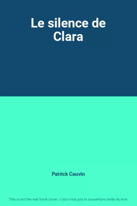 Couverture du produit · Le silence de Clara