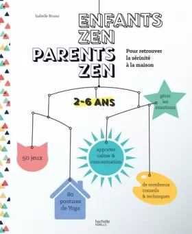 Couverture du produit · Enfants zen, parents zen: 2-5 ans