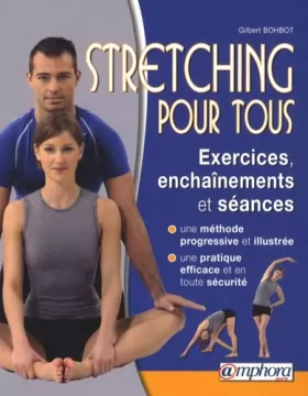 Couverture du produit · Stretching pour Tous - Exercices, Enchainements et Seances