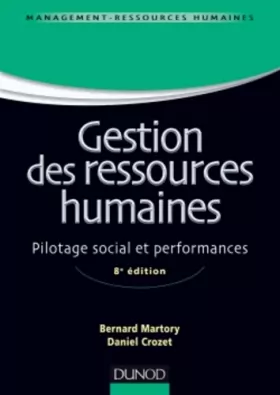 Couverture du produit · Gestion des ressources humaines - 8e édition - Pilotage social et performances