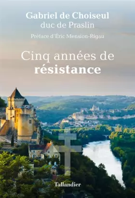 Couverture du produit · Cinq années de résistance
