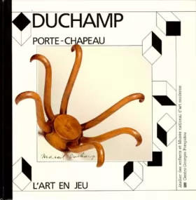 Couverture du produit · Marcel Duchamp, Porte-chapeau