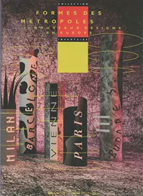 Couverture du produit · Formes des métropoles. Nouveaux designs en Europe.