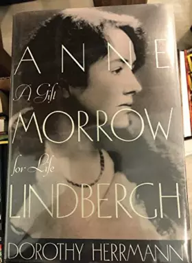 Couverture du produit · Anne Morrow Lindbergh: A Gift for Life
