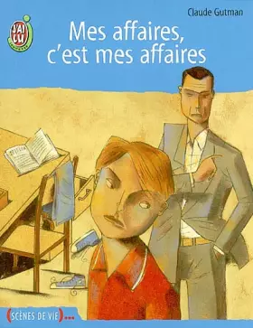 Couverture du produit · Mes affaires, c'est mes affaires
