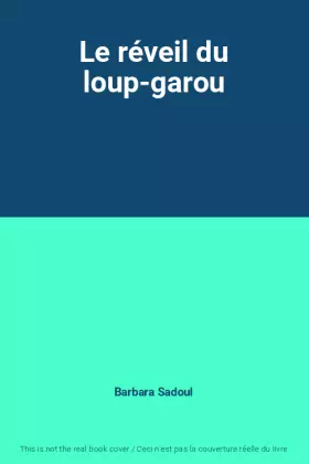 Couverture du produit · Le réveil du loup-garou