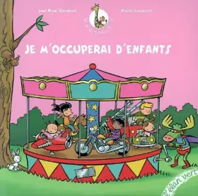 Couverture du produit · Je m'occuperai d'enfants