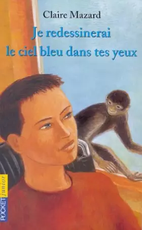 Couverture du produit · Je redessinerai le bleu dans tes yeux