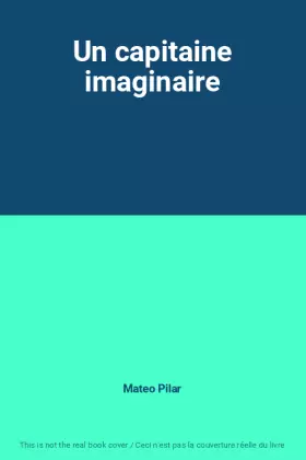 Couverture du produit · Un capitaine imaginaire