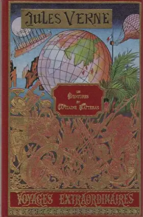 Couverture du produit · Les aventures du capitaine Hatteras tome 2 ,quarantieme ascention Francaise au Mont Blanc