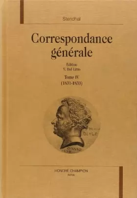 Couverture du produit · Correspondance générale, tome 4 : 1831-1833