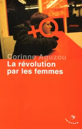 Couverture du produit · La révolution par les femmes