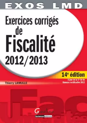 Couverture du produit · Exercices corrigés de fiscalité 2012-2013