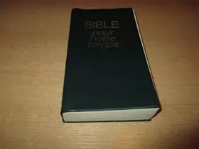 Couverture du produit · BIBLE POUR NOTRE TEMPS.