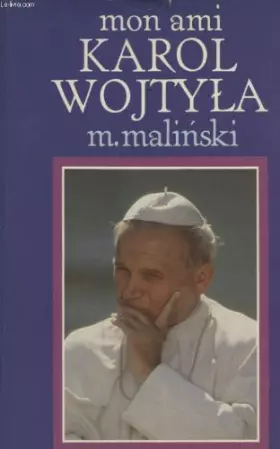 Couverture du produit · Mon ami Karol Wojtyøa