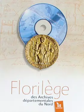Couverture du produit · Florilège des Archives départementales du Nord