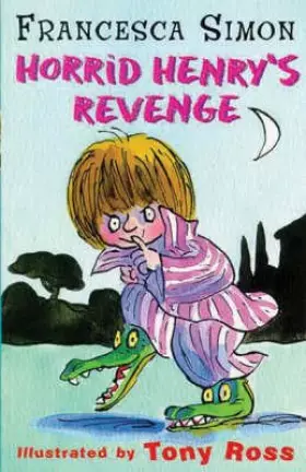 Couverture du produit · HORRID HENRY'S REVENGE PB BY FRANCESCA SIMON