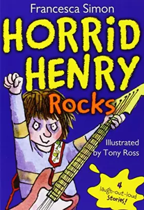 Couverture du produit · Horrid Henry Rocks