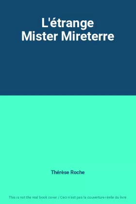 Couverture du produit · L'étrange Mister Mireterre