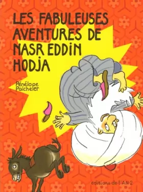 Couverture du produit · Les fabuleuses aventures de Nasr Eddin Hodja