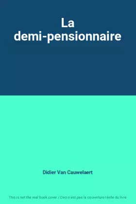 Couverture du produit · La demi-pensionnaire