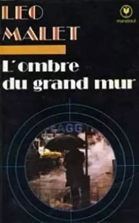 Couverture du produit · L'ombre du grand mur