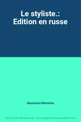 Couverture du produit · Le styliste.: Edition en russe